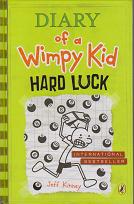Diary of a Wimpy Kid - Hard Luck by Jeff Kinney